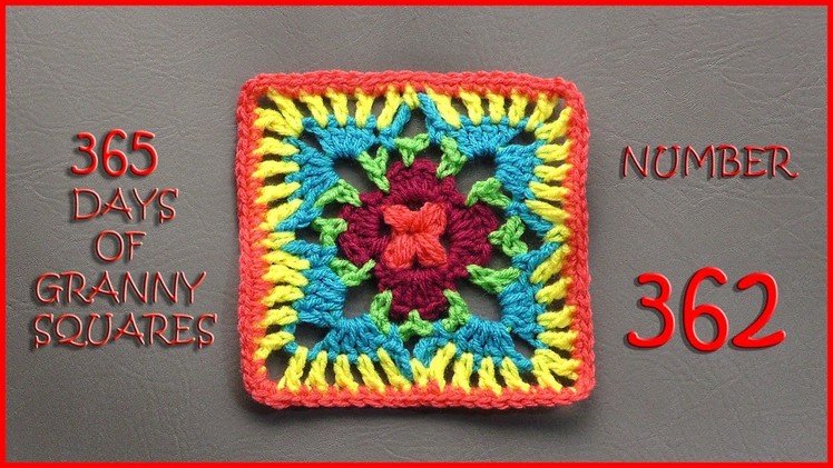 365 Days of Granny Squares Number 362