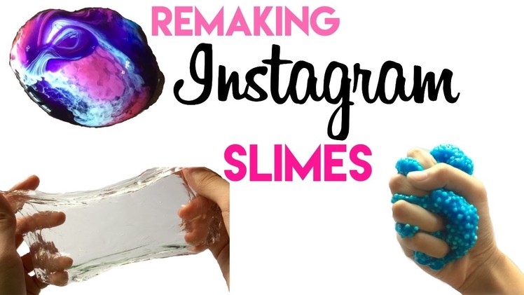 4 DIY Instagram Slimes | avalanche, fluffy slime, and more