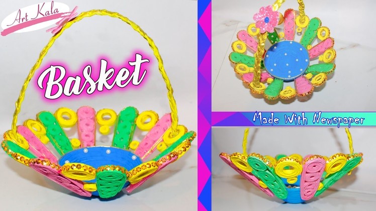 DIY How to Make a Basket from Recycled newspaper | Handmade Basket | Artkala