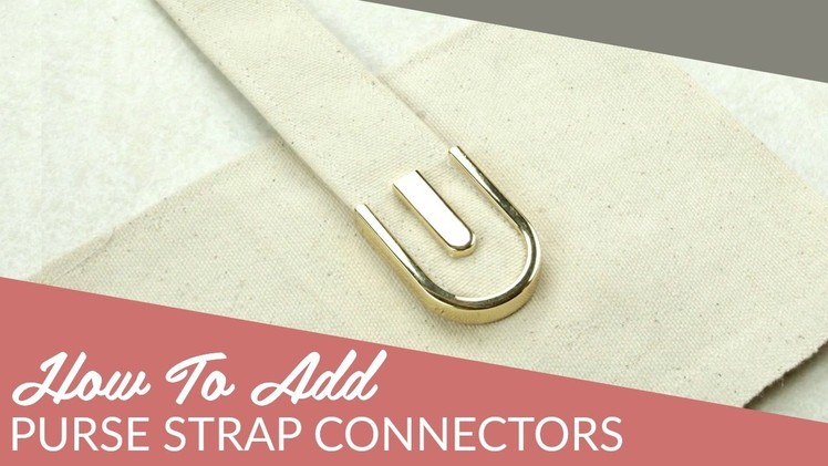 DIY Rounded Purse Strap Connectors Tutorial by Sallie Tomato