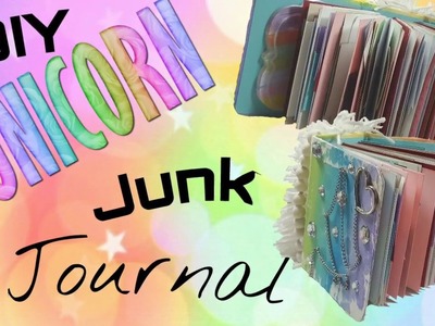 DIY UNICORN JUNK JOURNAL!