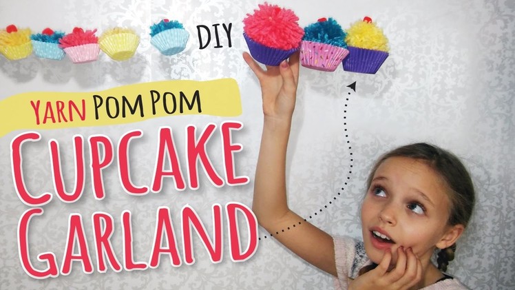 DIY Yarn Pom Pom Cupcake Craft | Kids Craft by Three Sisters | Room Decoration