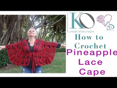 How to Crochet Pineapple Lace Cape with Top Down Increases In Pattern