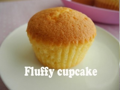 How to make fluffy cupcakes 「基本のカップケーキの作り方」