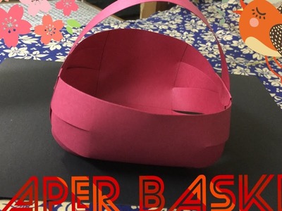 Paper Basket Craft Tutorial - Easy DIY