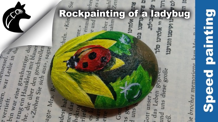 Speed Painting Rockpainting of a ladybug 2
