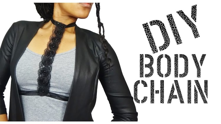 DIY Choker Body Chain | Quiana Unique