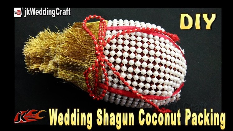 DIY Wedding shagun nariyal packing | How to decorate Shagun Coconut | JK Wedding 119