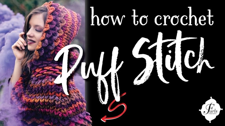 How To Crochet: Puff Stitch Crochet Tutorial
