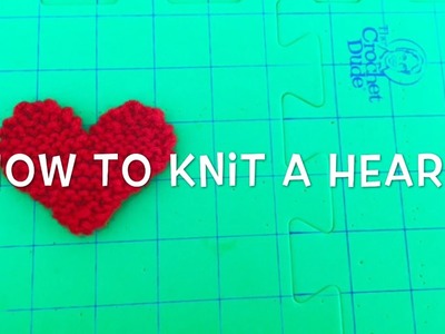 HOW TO KNIT A HEART