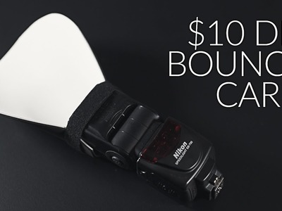 How to Make a $10 Bounce Card for your Flash or Speed light