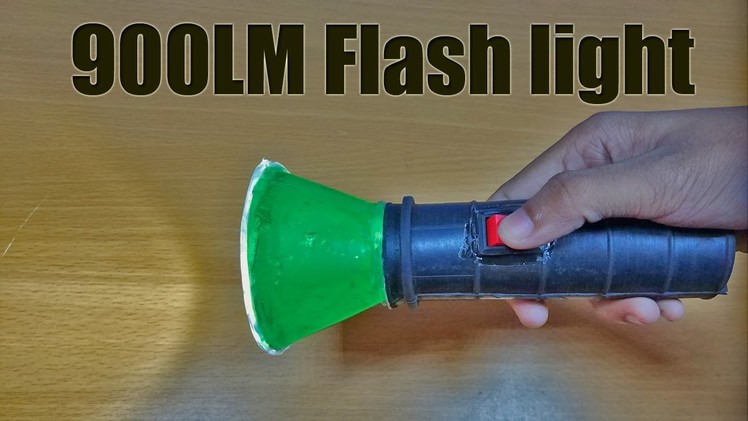 How to make a 900LM flash light | EasyDIY led torch light