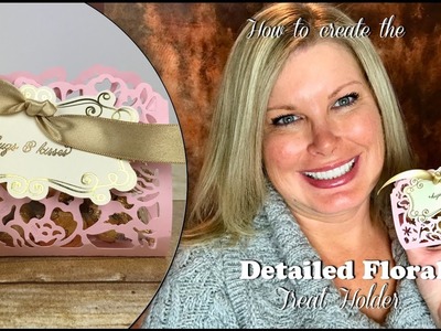 How to make a Detailed Floral Treat Holder for Valentine's Day with Stampin Up