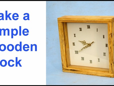 How to Make a Simple wooden Clock