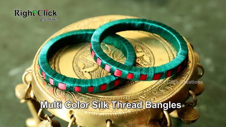 How to make Multi Color Silk Thread Bangles