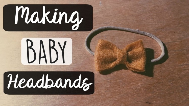 HOW TO MAKE TRENDY BABY BOW HEADBANDS! || BETHANY FONTAINE