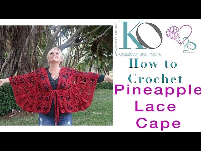 LEFT HANDED Crochet Pineapple Lace Cape Top Down Increases Worsted Weight Yarn