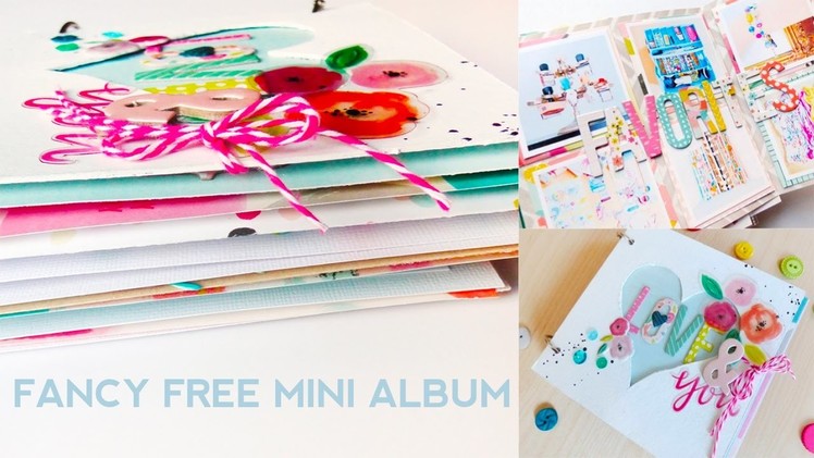 Fancy Free Mini Album