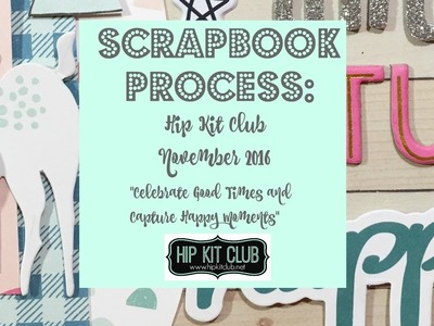 Hip Kit Club Process: November 2016 #1