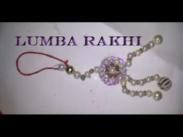 How To Make Lumba Rakhi With Pearls | Craftlas