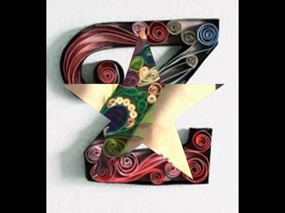 Paper Quilling || Latter "Z" - 2016 ||