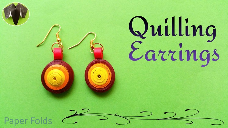 Tutorial to make an easy beautiful  "Circular Quilling Earrings" (Design 2) 