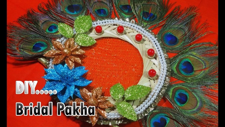 Bridal Pakha(DIY) || How to make