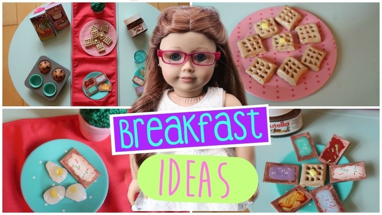 DIY Breakfast Foods ~ For Your AG Doll!