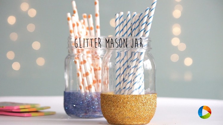 DIY: Glitter Mason Jar