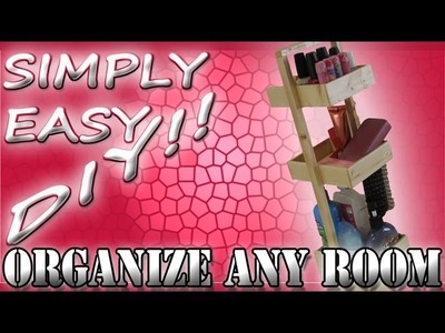 DIY Storage Caddy - Bathroom or Any Room Organization