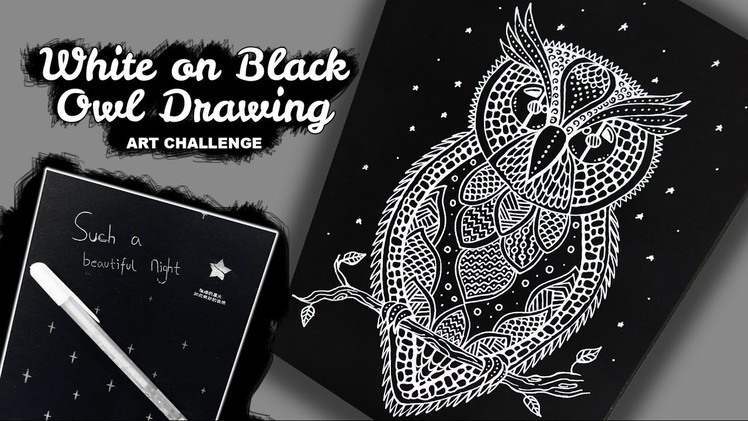 How to Draw Owl - White on Black Paper Drawing in Zentangle Style
