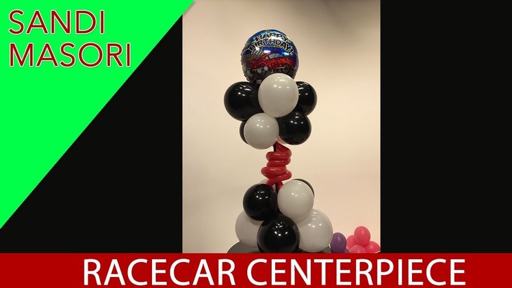 How To Make a Racecar Balloon Centerpiece