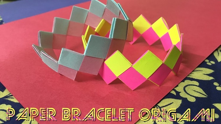 Paper Bracelet Origami Tutorial - Fun and Easy DIY