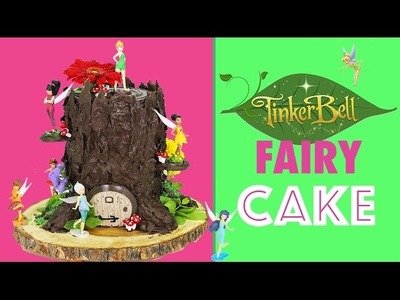 Tinkerbell Fairy CAKE - How to make a Tree Stump Cake with Tinker Bell Fairies