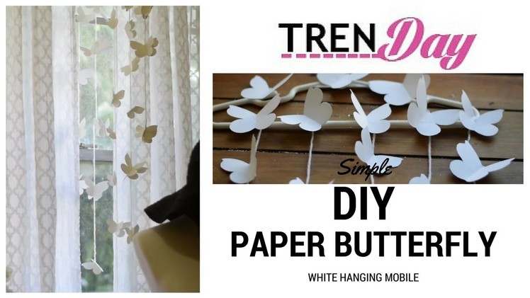White Butterfly DIY Hanging Mobile BEAUTIFUL AND EASY