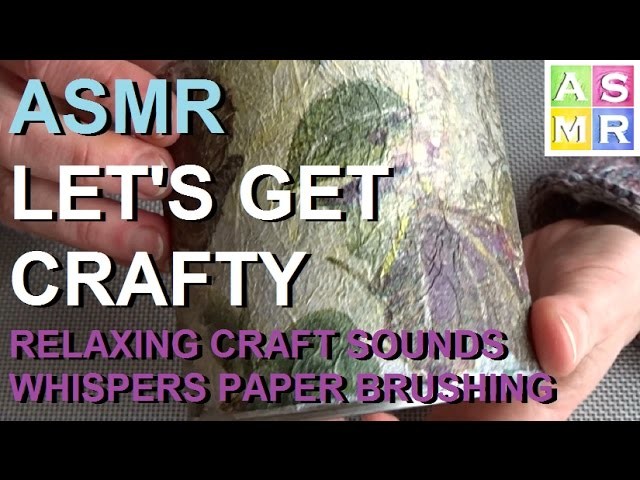 ASMR Let's Get Crafty 