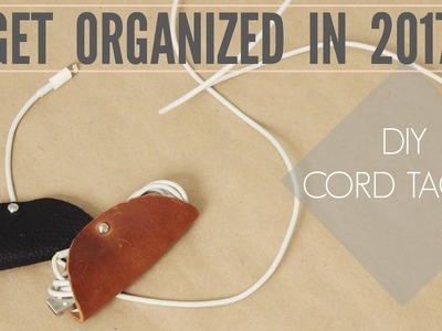 DIY CORD TACOS | ORGANIZATION IDEAS FOR 2017 || Katie Bookser