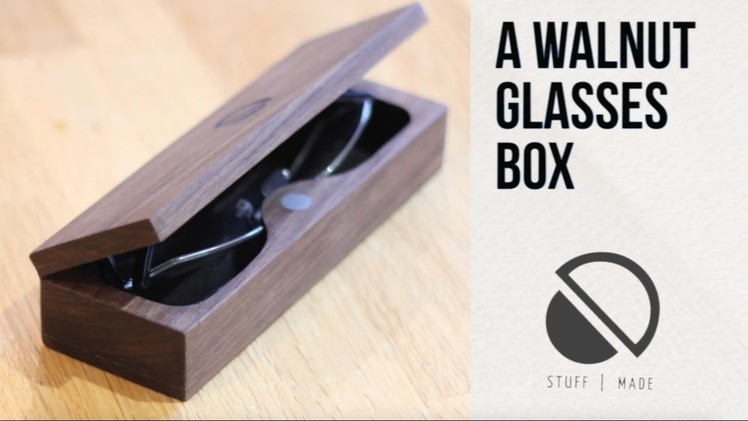 DIY. Custom Wooden Glasses Case