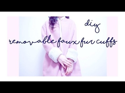 DIY Faux Fur Cuffs | madebyaya