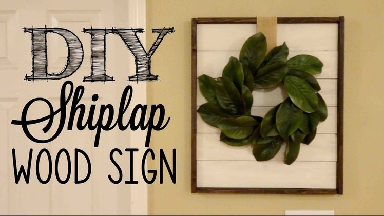 DIY Shiplap Framed Wood Sign