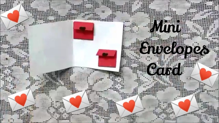 Mini Envelopes card | Cute Greeting Card for Valentine's Day! Exploding box card #scrapbooking