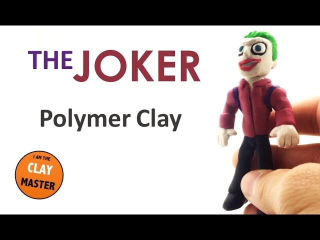 THE JOKER (Suicide Squad) - Polymer Clay Tutorial
