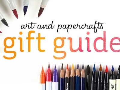 Art and Papercrafting Holiday Gift Guide