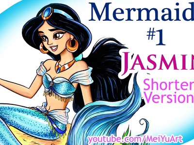 Art Challenge - Draw + Color Princess Jasmine as a Mermaid - Mermaidfy #1