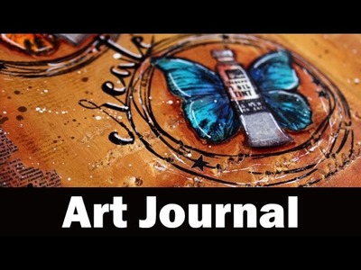 Art Journal | Life is a great big canvas. 