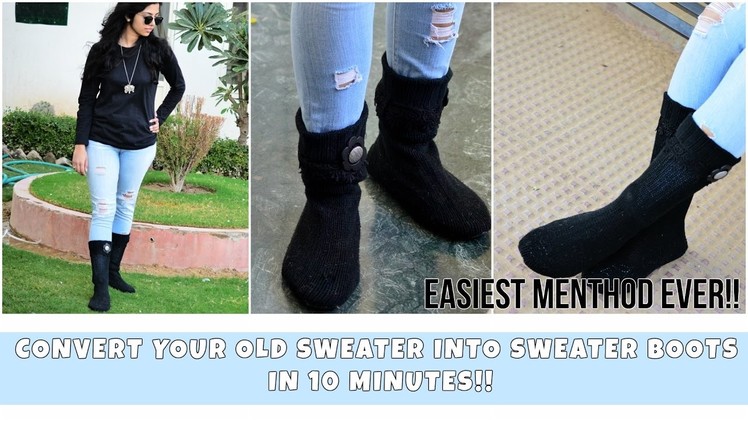 Convert your Old Sweaters into Sweater Boots within 10 Minutes!!