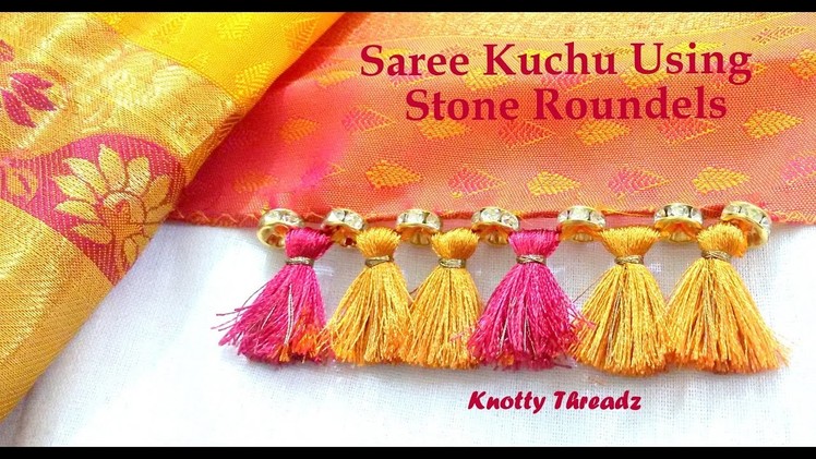 DIY | How to make Saree Kuchu Using Stone Roundels at Home | Tutorial |