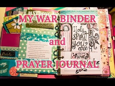 My War Binder. Prayer Journal: Walk Through and Advice