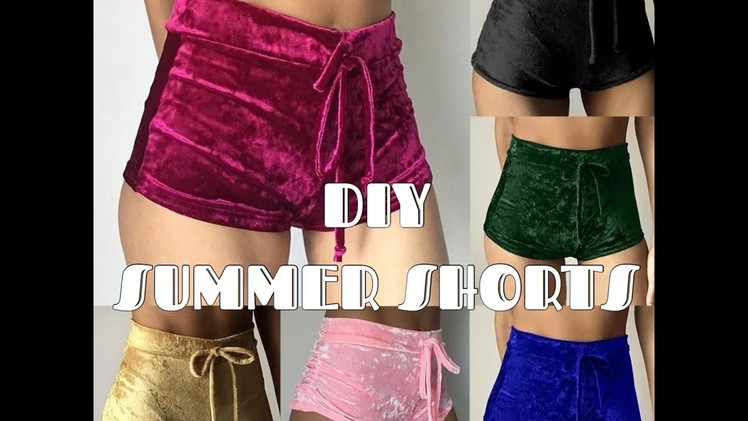 DIY EASY SUMMER SHORTS | BOOTY SHORTS |No Zipper No Elastic