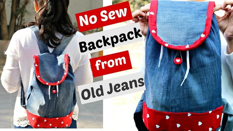 DIY: No-Sew Backpack from Old Jeans || Recycle old Denims